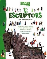 16 ESCRIPTORS MOLT, MOLT IMPORTANTS (SABER MÉS) | 9788499061108 | LÓPEZ NARVÁEZ, CONCHA | Llibreria La Gralla | Llibreria online de Granollers