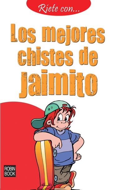 RÍETE CON LOS MEJORES CHISTES DE JAIMITO | 9788499171920 | ANÓNIMO | Llibreria La Gralla | Llibreria online de Granollers