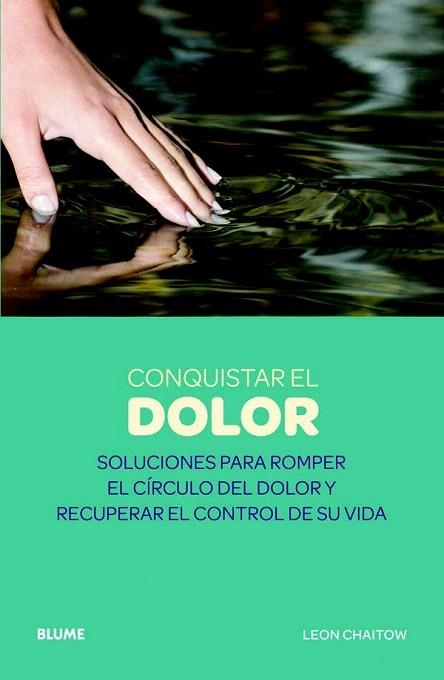 CONQUISTAR EL DOLOR | 9788480769990 | CHAITOW, LEON | Llibreria La Gralla | Llibreria online de Granollers