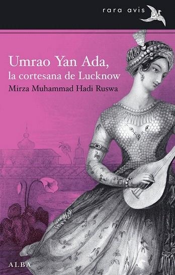 UMRAO YAN ADA LA CORTESANA DE LUCKNOW | 9788484288350 | HADI RUSWA, MIRZA MUHAMMAD | Llibreria La Gralla | Llibreria online de Granollers