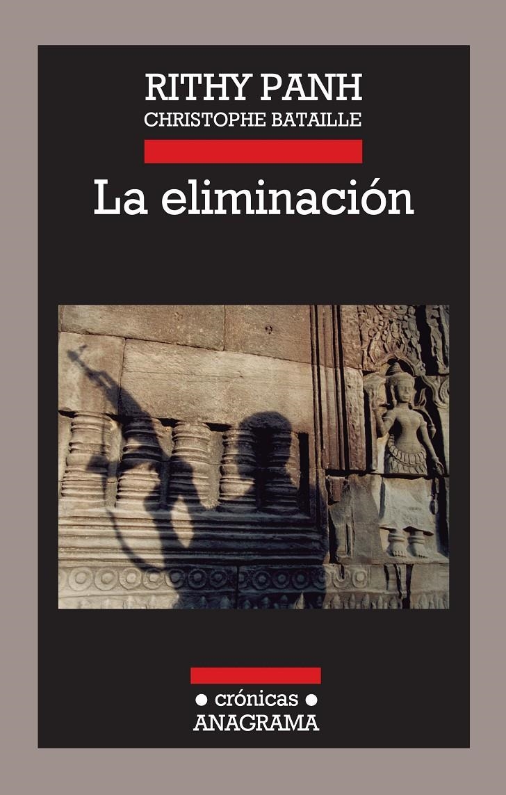 ELIMINACIÓN, LA | 9788433925992 | PANH, RITHY; BATAILLE, CHRISTOPHE | Llibreria La Gralla | Llibreria online de Granollers