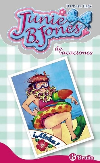 JUNIE B. JONES 25. DE VACACIONES | 9788421689707 | PARK, BARBARA | Llibreria La Gralla | Llibreria online de Granollers