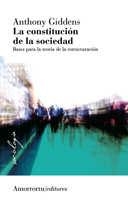 CONSTITUCIÓN DE LA SOCIEDAD, LA | 9789505182299 | GIDDENS, ANTHONY | Llibreria La Gralla | Llibreria online de Granollers