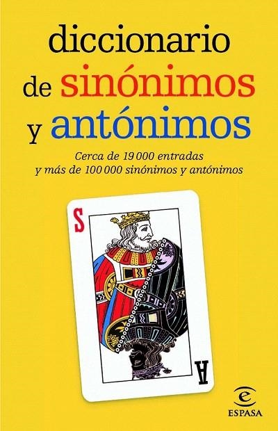 DICCIONARIO ESPASA DE SINÓNIMOS Y ANTÓNIMOS | 9788467036893 | ESPASA CALPE | Llibreria La Gralla | Librería online de Granollers