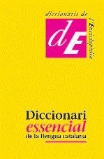 DICCIONARI ESSENCIAL DE LA LLENGUA CATALANA | 9788441219113 | A.A.V.V. | Llibreria La Gralla | Llibreria online de Granollers