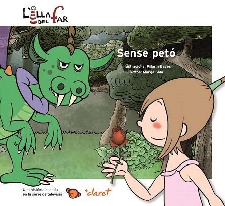 SENSE PETÓ (L'ILLA DEL FAR) | 9788498467338 | BAYÉS, PILARÍN; SALA, MARGA | Llibreria La Gralla | Llibreria online de Granollers