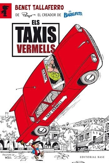 TAXIS VERMELLS, ELS (BENET TALLAFERRO) | 9788415711278 | PEYO | Llibreria La Gralla | Llibreria online de Granollers