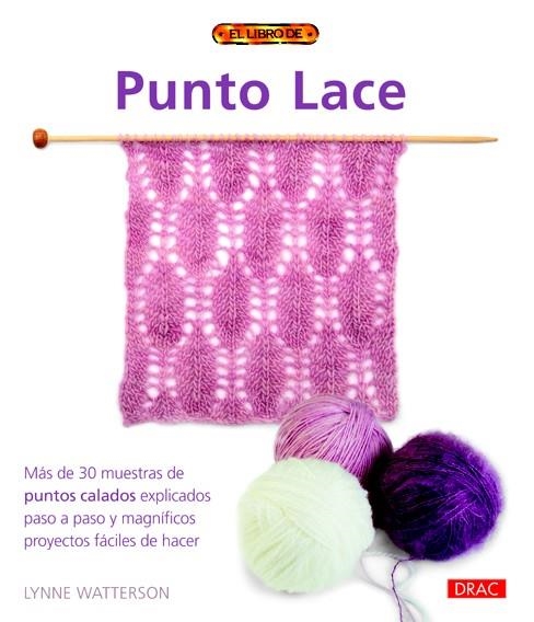 PUNTO LACE | 9788498743029 | WATTERSON, LYNNE | Llibreria La Gralla | Llibreria online de Granollers