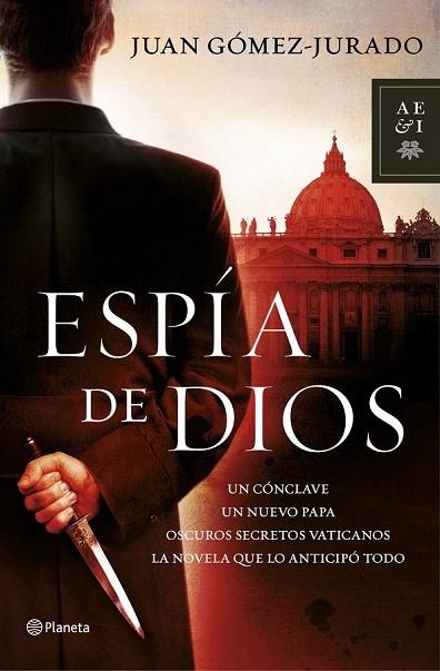 ESPÍA DE DIOS | 9788408114475 | GÓMEZ JURADO, JUAN | Llibreria La Gralla | Librería online de Granollers