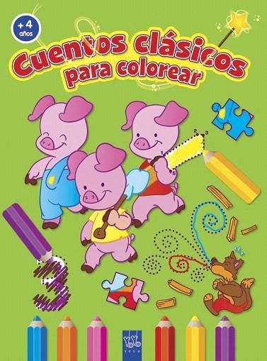 CUENTOS CLÁSICOS PARA COLOREAR +4 AÑOS | 9788408037194 | YOYO | Llibreria La Gralla | Llibreria online de Granollers