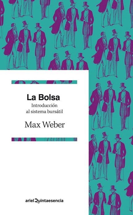 BOLSA, LA | 9788434406490 | WEBER, MAX  | Llibreria La Gralla | Llibreria online de Granollers