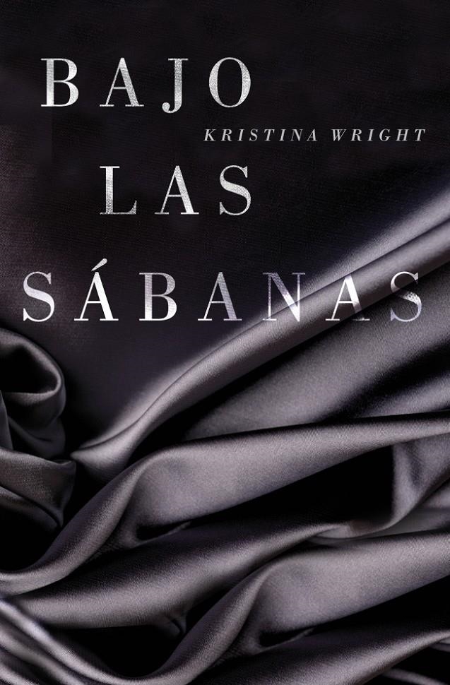 BAJO LAS SÁBANAS | 9788425349607 | WRIGHT, KRISTINA | Llibreria La Gralla | Librería online de Granollers