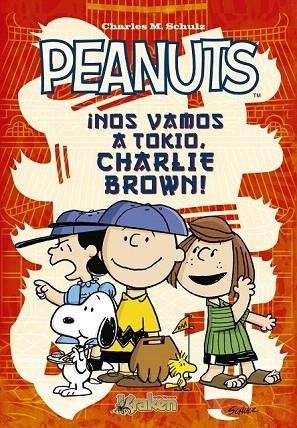 PEANUTS. NOS VAMOS A TOKIO CHARLIE BROWN | 9788492534647 | SCHULZ, CHARLES M | Llibreria La Gralla | Llibreria online de Granollers