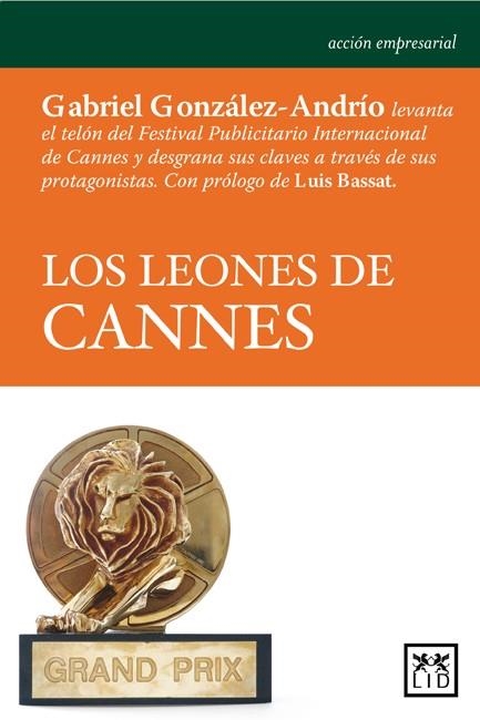 LEONES DE CANNES, LOS | 9788483560648 | GONZALEZ ANDRIO, GABRIEL | Llibreria La Gralla | Llibreria online de Granollers