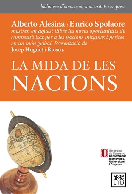 MIDA DE LES NACIONS, LA | 9788483561126 | ALESINA, ALBERTO; SPOLAORE, ENRICO | Llibreria La Gralla | Llibreria online de Granollers