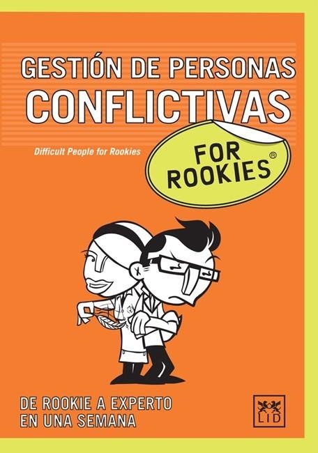 GESTIÓN DE PERSONAS CONFLICTIVAS FOR ROOKIES | 9788483561652 | KEY, FRANCES | Llibreria La Gralla | Librería online de Granollers