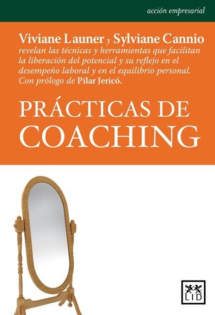 PRACTICAS DE COACHING | 9788483560808 | LAUNER, VIVIANE; CANNIO, SYLVIANE | Llibreria La Gralla | Llibreria online de Granollers