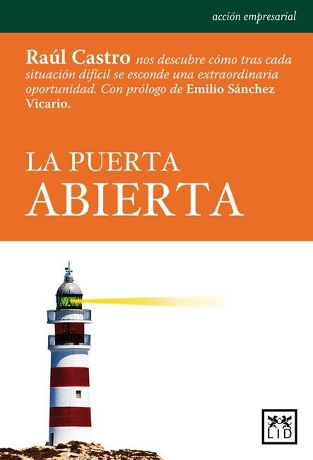 PUERTA ABIERTA, LA | 9788483561027 | CASTRO RODRIGUEZ, RAUL | Llibreria La Gralla | Llibreria online de Granollers