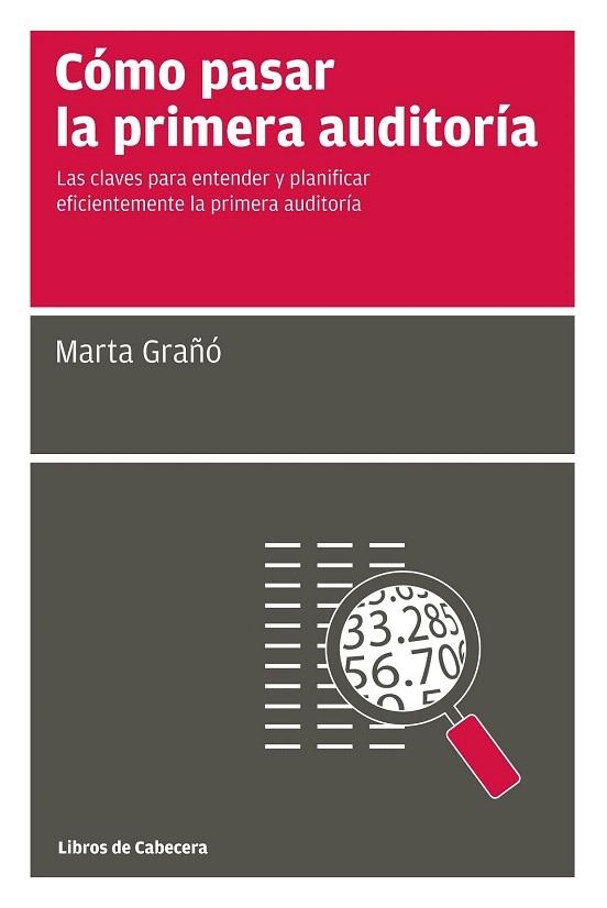 CÓMO PASAR LA PRIMERA AUDITORÍA | 9788494106644 | GRAÑÓ, MARTA | Llibreria La Gralla | Llibreria online de Granollers