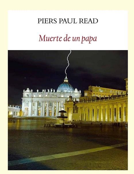 MUERTE DE UN PAPA | 9788494090646 | READ, PIERS PAUL | Llibreria La Gralla | Librería online de Granollers