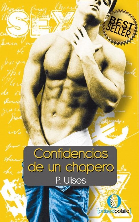 CONFIDENCIAS DE UN CHAPERO (ODISEA BOLSILLO) | 9788492609659 | ULISES, P. | Llibreria La Gralla | Llibreria online de Granollers