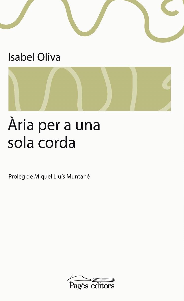 ARIA PER A UNA SOLA CORDA | 9788499751153 | OLIVA PRAT, ISABEL | Llibreria La Gralla | Llibreria online de Granollers