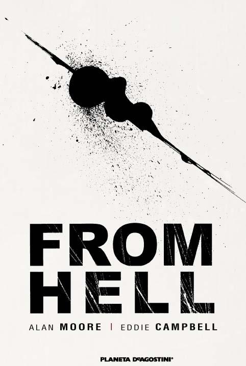 FROM HELL. NUEVA EDICIÓN | 9788415480846 | MOORE, ALAN / CAMPBELL, EDDIE | Llibreria La Gralla | Librería online de Granollers