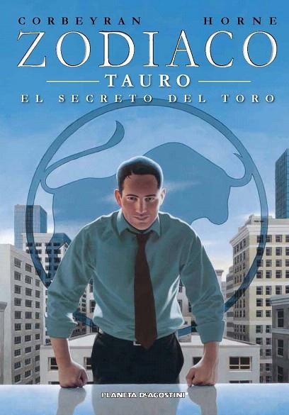 ZODIACO. TAURO. EL SECRETO DEL TORO | 9788415480785 | CORBEYRAN / HORNE | Llibreria La Gralla | Llibreria online de Granollers