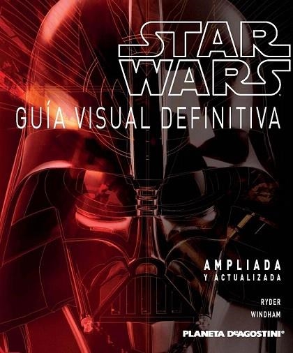 STAR WARS. GUÍA VISUAL DEFINITIVA.  | 9788415480464 | RYDER / WINDHAM | Llibreria La Gralla | Llibreria online de Granollers