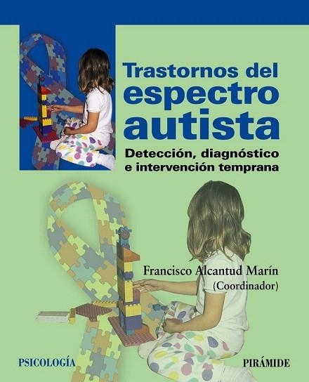 TRASTORNOS DEL ESPECTRO AUTISTA | 9788436827729 | ALCANTUD MARÍN, FRANCISCO | Llibreria La Gralla | Llibreria online de Granollers