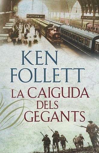 CAIGUDA DELS GEGANTS, LA (EDICIO REVISADA) | 9788401387746 | FOLLETT, KEN | Llibreria La Gralla | Llibreria online de Granollers