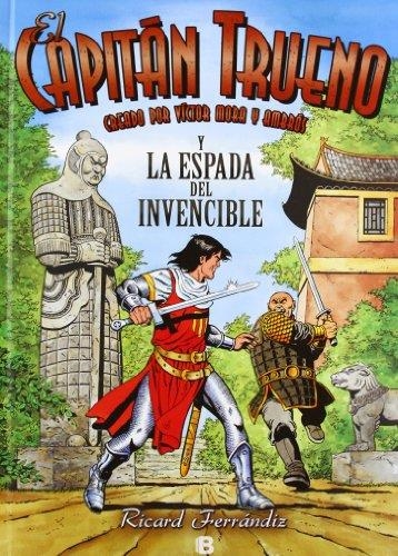 CAPITÁN TRUENO Y LA ESPADA INVENCIBLE, EL | 9788466652841 | FERRÁNDIZ, RICARD | Llibreria La Gralla | Llibreria online de Granollers