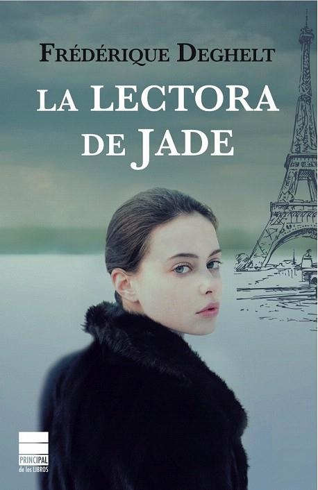 LECTORA DE JADE, LA | 9788493897826 | DEGHELT, FRÉDÉRIQUE | Llibreria La Gralla | Llibreria online de Granollers