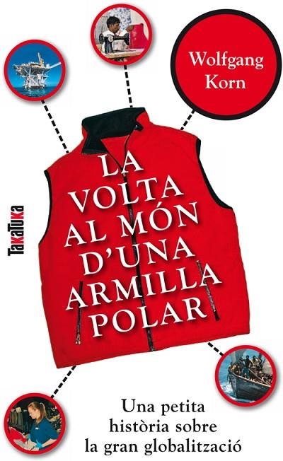 VOLTA AL MON D'UNA ARMILLA POLAR, LA | 9788492696345 | KORN, WOLFGANG | Llibreria La Gralla | Llibreria online de Granollers