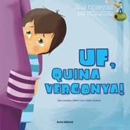 UF, QUINA VERGONYA! | 9788497664745 | CARRETERO, LÍDIA / CORTE, DAFNE / GIMÉNEZ, ESTHER | Llibreria La Gralla | Librería online de Granollers