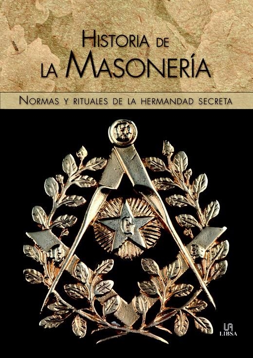 HISTORIA DE LA MASONERÍA | 9788466226998 | MARTÍN-ALBO, MIGUEL | Llibreria La Gralla | Llibreria online de Granollers