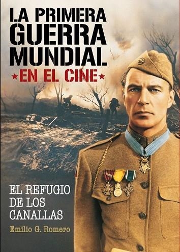 PRIMERA GUERRA MUNDIAL EN EL CINE, LA | 9788415405559 | GONZÁLEZ ROMERO, EMILIO | Llibreria La Gralla | Llibreria online de Granollers