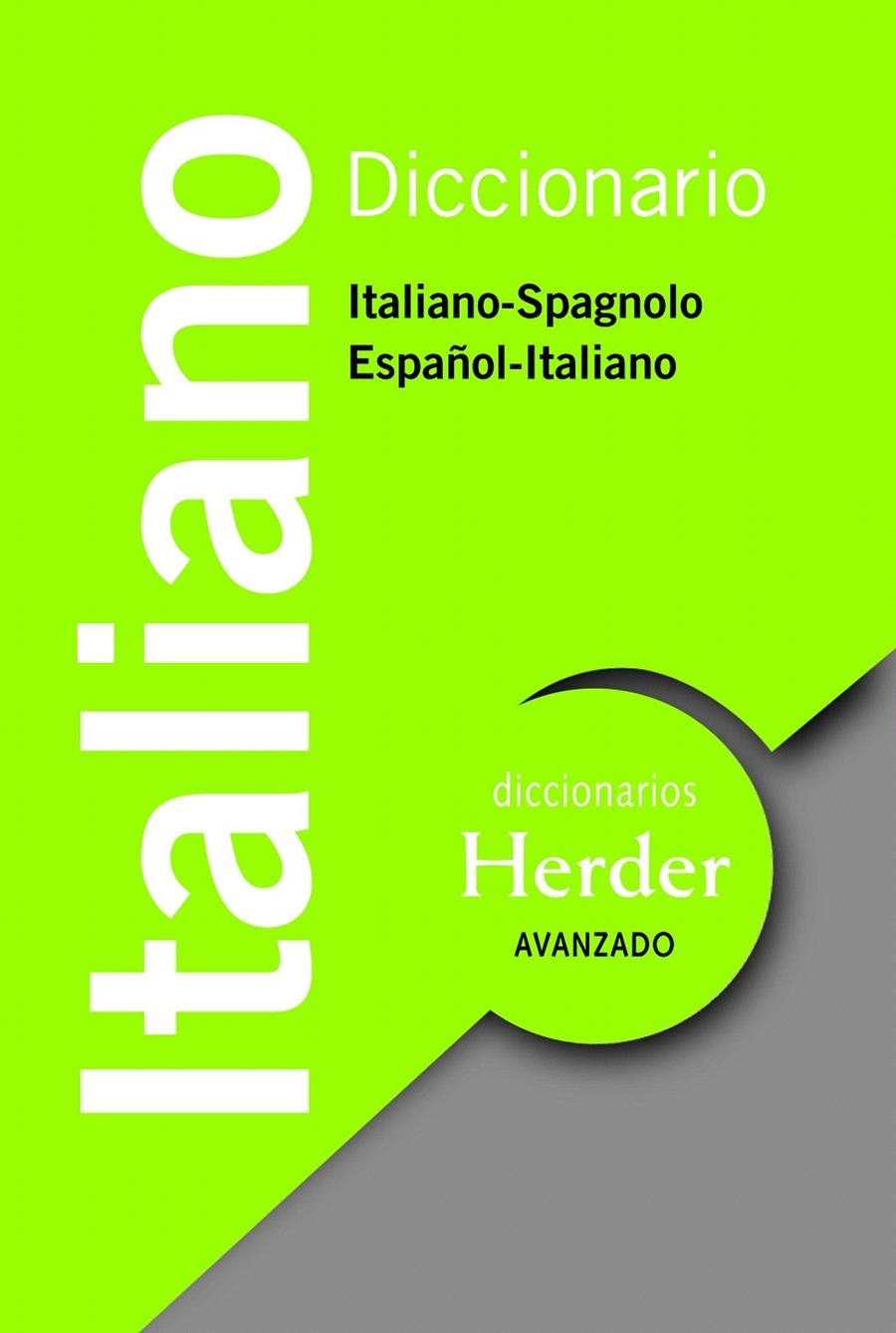 DICCIONARIO AVANZADO ITALIANO-ESPAÑOL | 9788425427978 | GIORDANO, ANA / CALVO RIGUAL, CESÁREO | Llibreria La Gralla | Llibreria online de Granollers