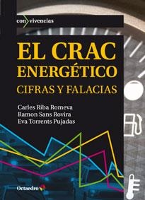 CRAC ENERGÉTICO, EL | 9788499213767 | RIBA ROMEVA, CARLES/SANS ROVIRA, RAMON/TORRENTS PUJADAS, EVA | Llibreria La Gralla | Llibreria online de Granollers