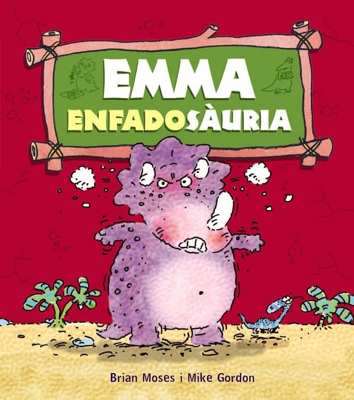 EMMA ENFADOSÀURIA | 9788448931278 | MOSES, BRIAN | Llibreria La Gralla | Llibreria online de Granollers