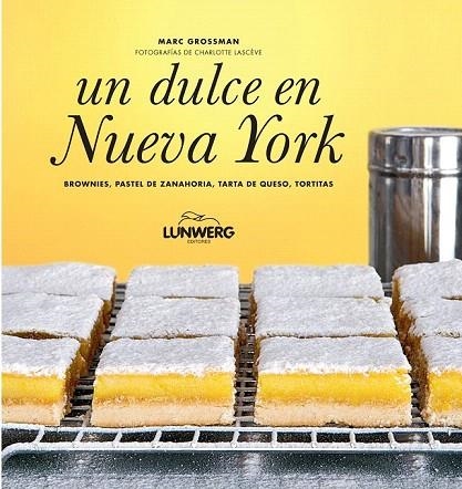 DULCE EN NUEVA YORK, UN | 9788497859295 | GROSSMAN, MARC | Llibreria La Gralla | Llibreria online de Granollers