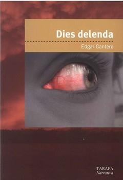 DIES DELENDA | 9788493564438 | CANTERO, EDGAR | Llibreria La Gralla | Llibreria online de Granollers