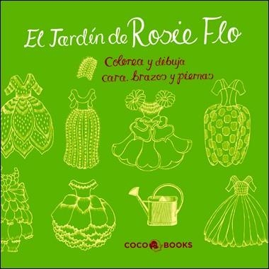 JARDÍN DE ROSIE FLO, EL | 9788494003264 | STREETEN, ROZ | Llibreria La Gralla | Llibreria online de Granollers