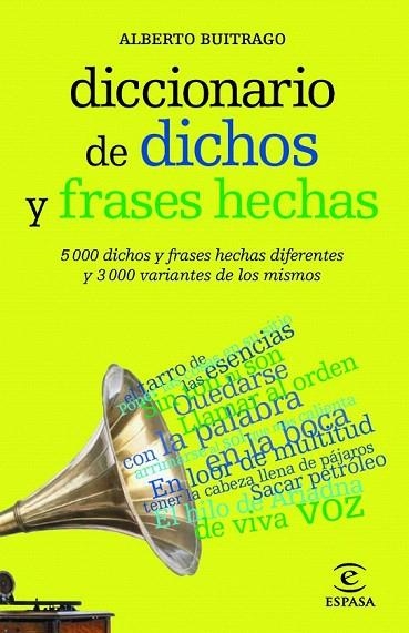 DICCIONARIO DE DICHOS Y FRASES HECHAS | 9788467039412 | ALBERTO BUITRAGO JIMÉNEZ | Llibreria La Gralla | Llibreria online de Granollers