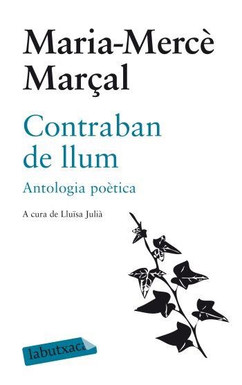 CONTRABAN DE LLUM (LABUTXACA) | 9788499301051 | MARÇAL, MARIA MERCE | Llibreria La Gralla | Librería online de Granollers