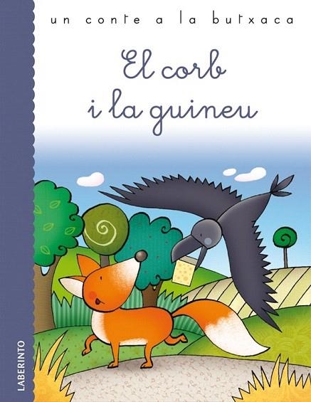 CORB I LA GUINEU (UN CONTE A LA BUTXACA) | 9788484837121 | Llibreria La Gralla | Llibreria online de Granollers