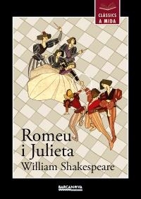 ROMEU I JULIETA (CLASSICS A MIDA) | 9788448930448 | SHAKESPEARE, WILLIAM | Llibreria La Gralla | Llibreria online de Granollers