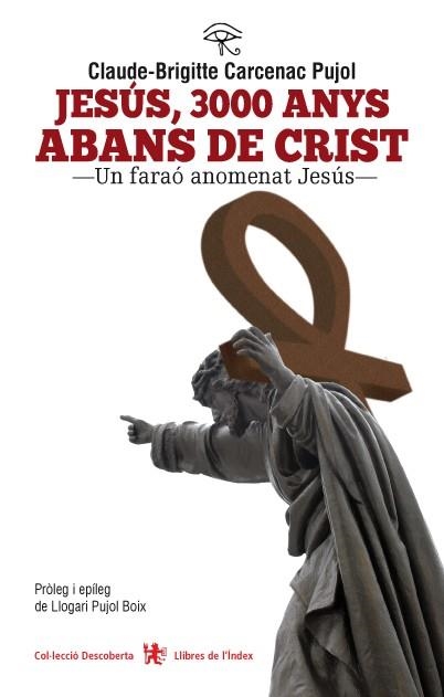 JESÚS 3000 ANYS ABANS DE CRIST (DESCOBERTA,56) | 9788494071225 | CARCENAC, CLAUDE BRIGGITE | Llibreria La Gralla | Llibreria online de Granollers