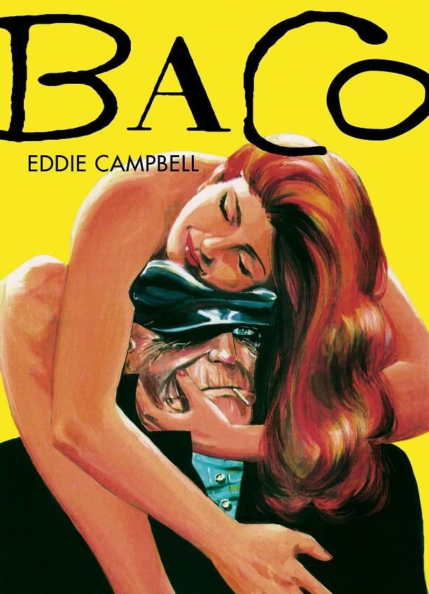 BACO | 9788415685111 | CAMPBELL, EDDIE | Llibreria La Gralla | Librería online de Granollers