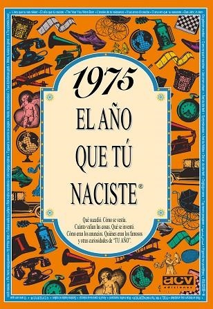 1975 EL AÑO QUE TU NACISTE | 9788489589230 | Llibreria La Gralla | Llibreria online de Granollers